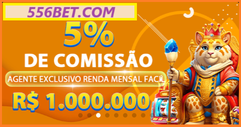 556BET COM: Jogos de Cassino Online e Slots Exclusivos!